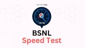 BSNL Speed Test – Check BSNL Internet Speed Test